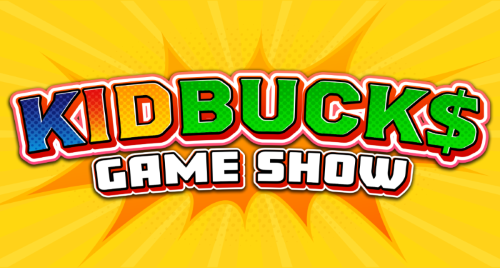 KidBuck$ Game Show